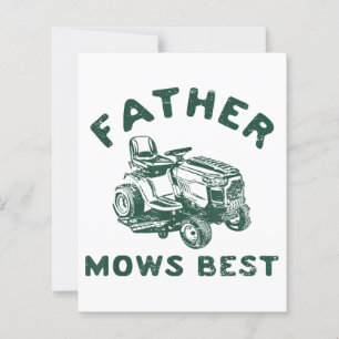 Father mows best