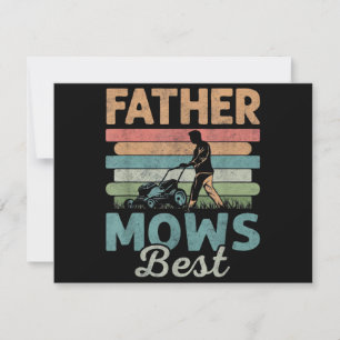 Father mows best dad fathers day