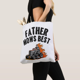 Father Mows Best Funny Dad Fire Flame Lawn Mowing Tote Bag