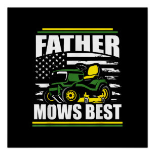 Father Mows Best Funny Lawn Mower American Flag Fa Poster
