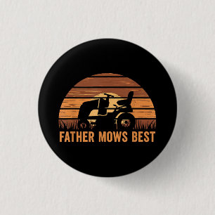 Father Mows Best Lawn Care Dad Mowing Gardener Fat 3 Cm Round Badge