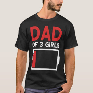 Father of 3 Girls Father's Day Dad T-Shirt