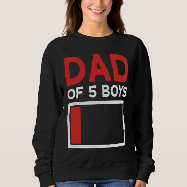 Father of 5 Boys Father's Day Papa Sweatshirt (Front)
