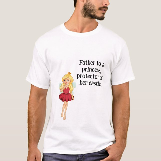Father of a Princess - Tshirt (Front)