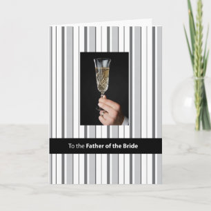 Father of Bride Champagne Toast, Thank You, Black You Card