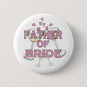 Father of  Bride ID 6 Cm Round Badge