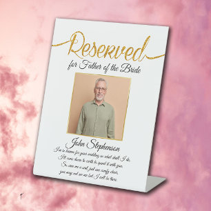 Father of Bride Save A Seat Photo Wedding Memorial Pedestal Sign
