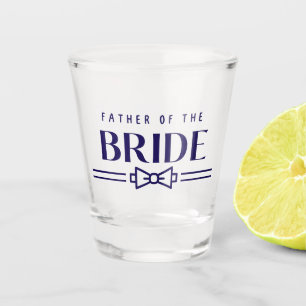 Father of Bride Shot Glass
