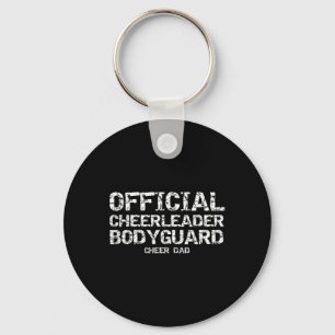 Father Of Girls Official Cheerleader Bodyguard Che Key Ring