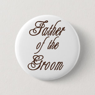Father of Groom Classy Browns 6 Cm Round Badge