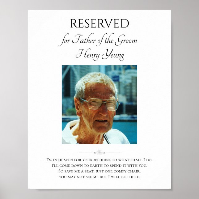 Father of Groom Photo Save A Seat Wedding Memorial Poster (Front)