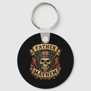 Father Of Mayhem Biker Dad Skull Rider Motorcycle Key Ring