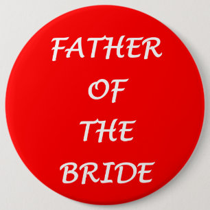 Father of the Bride 6 Cm Round Badge