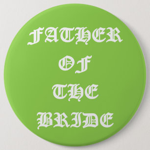 Father of the Bride 6 Cm Round Badge
