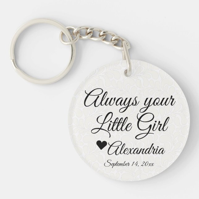 Father of the Bride Always Your Little Girl Heart Key Ring (Front)