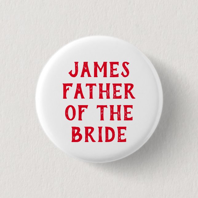 FATHER OF THE BRIDE BADGE FOR WEDDING (Front)