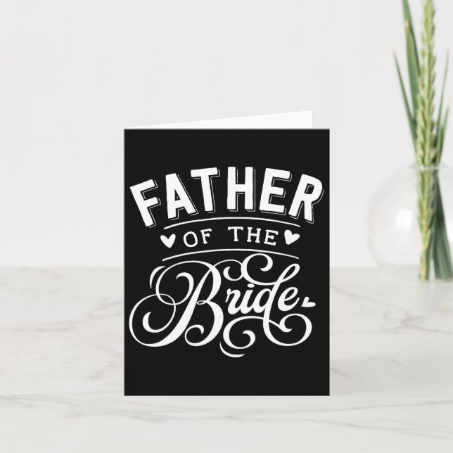 Father Of The Bride  Card (Front)
