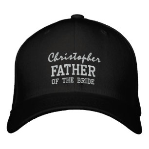 FATHER of the BRIDE Custom Name V001 Embroidered Hat