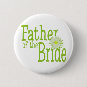 Father of the Bride/ Daisy 6 Cm Round Badge