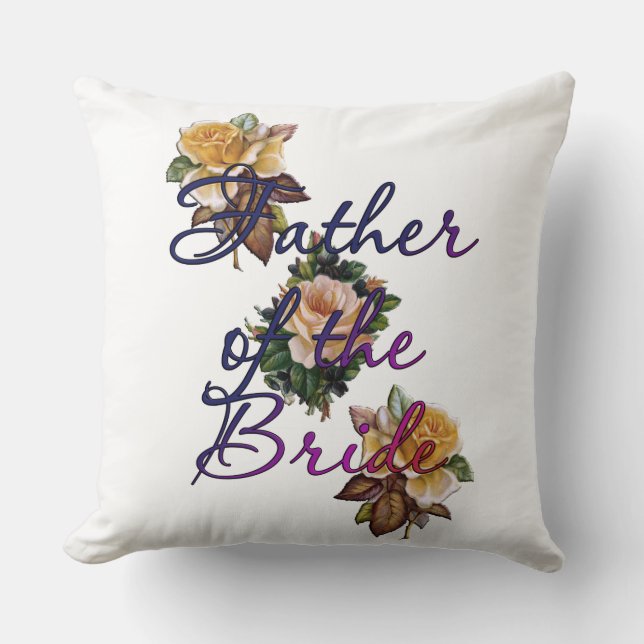 Father Of The Bride Floral Cushion (Front)