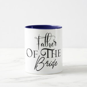 Father of the Bride Flowing Script Personalized  Mug