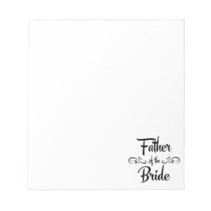 Father of the Bride Funny Rehearsal Dinner Notepad
