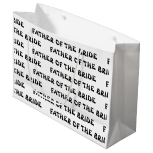 "Father of the Bride" Gift Bag