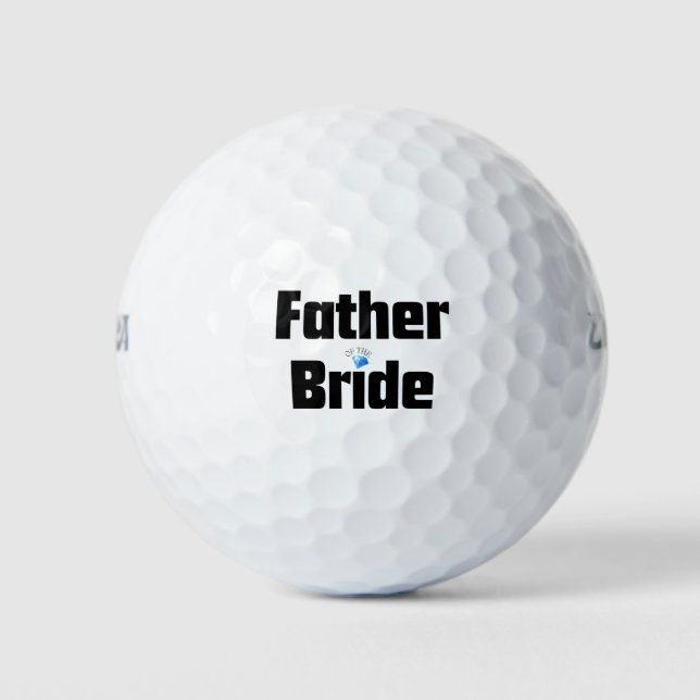 Father of the Bride  Golf Balls (Front)