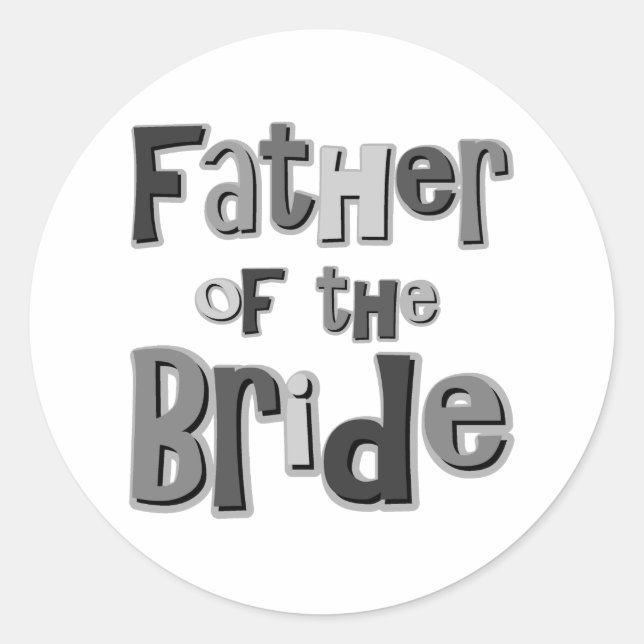Father of the Bride Grey Classic Round Sticker (Front)