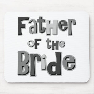 Father of the Bride Grey Mouse Pad