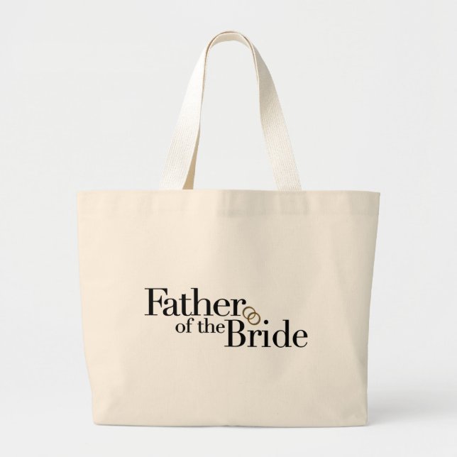 Father Of The Bride Large Tote Bag (Front)