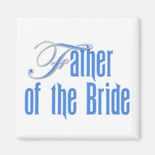 Father of the Bride Magnet