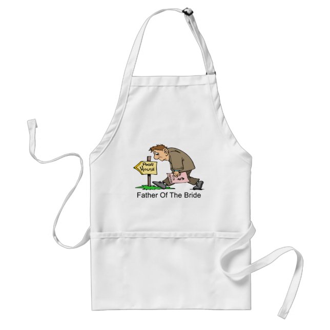 Father Of The Bride (poor house) Standard Apron (Front)