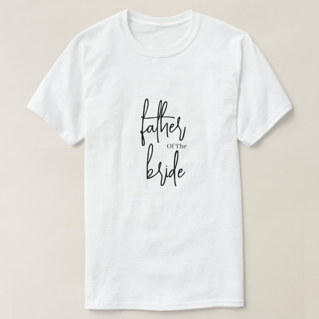 Father of the Bride  T-Shirt (Design Front)