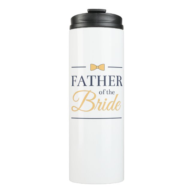 Father of the bride thermal tumbler (Front)