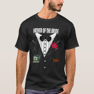 Father of the Bride Tuxedo Wedding Sample Group T-Shirt