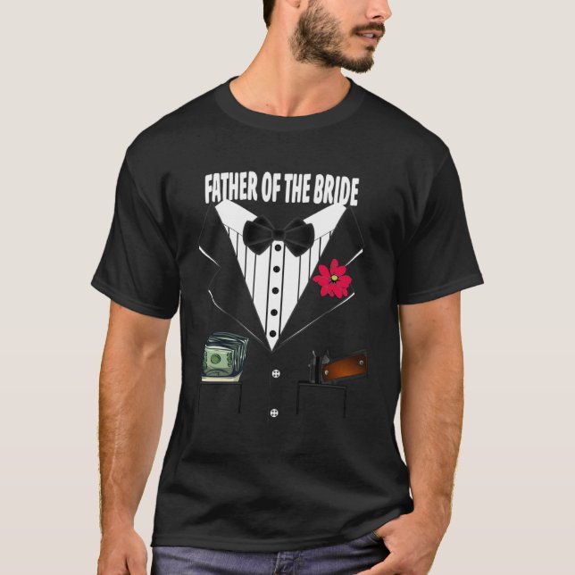 Father of the Bride Tuxedo Wedding Sample Group T-Shirt (Front)