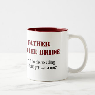 Father of the Bride Two-Tone Coffee Mug