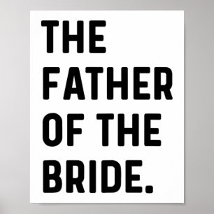 Father Of The Bride - Wedding Bachelor Getting Rea Poster