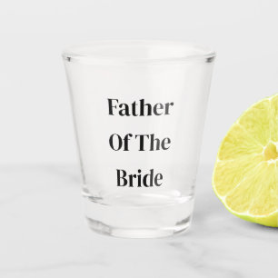 Father Of The Bride Wedding Gift 2025 Party Favour Shot Glass
