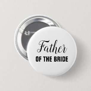 Father of the Bride Wedding Party 6 Cm Round Badge