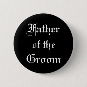 Father of the Groom 6 Cm Round Badge