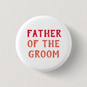 FATHER OF THE GROOM BADGE FOR WEDDING