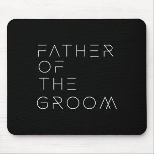 Father Of The Groom Dad Bachelor Party For Men Wed Mouse Pad