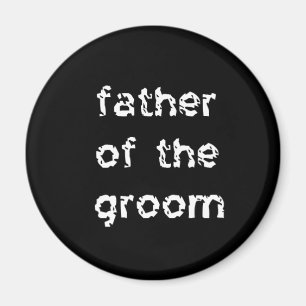 Father of the Groom Magnet