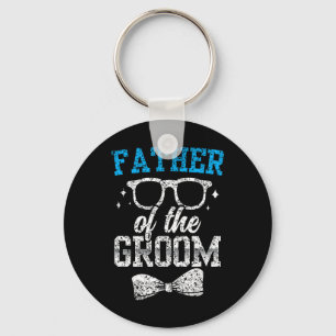 Father Of The Groom Party Wedding Bachelor  Key Ring