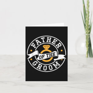 Father Of The Groom Sayings Bachelor Party Wedding Card