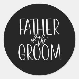 Father Of The Groom Wedding Party Group Bridal Bri Classic Round Sticker