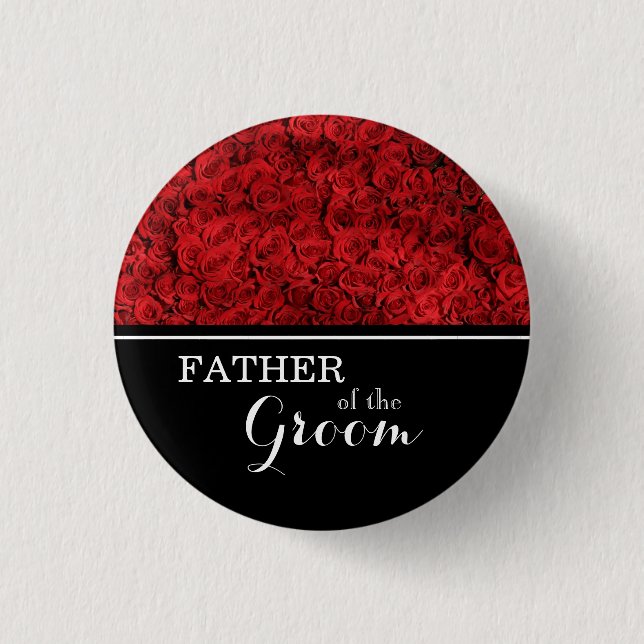 "Father of The Groom" Wedding Red Roses 3 Cm Round Badge (Front)