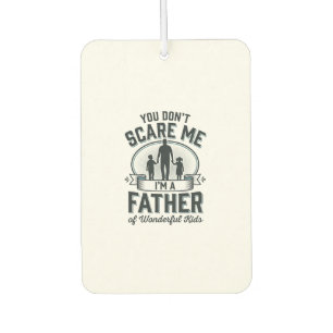Father of Wonderful Kids Vintage Quote Design_1 Car Air Freshener